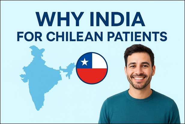A Guide to Medical Tourism in India for Patients from Chile