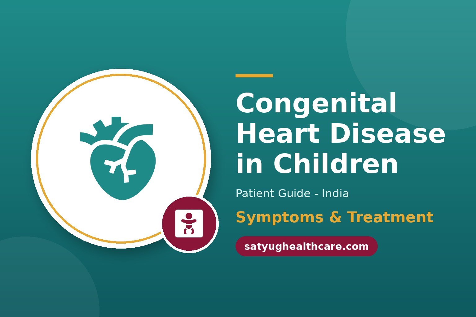 Paediatric congenital heart disease treatment in India