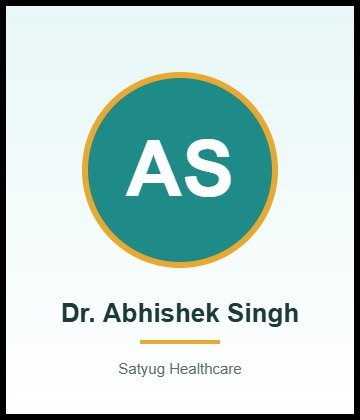 Dr. Abhishek Singh [MBBS, DLO, DNB - ENT] - Doctor at Satyug Healthcare