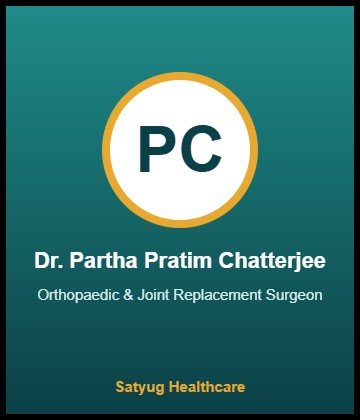 Dr. Partha Pratim Chatterjee - Orthopaedic & Joint Replacement Surgeon