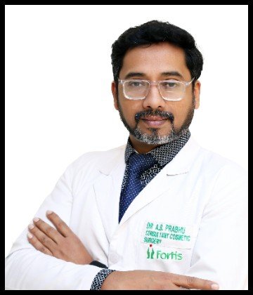 Dr. A. B. Prabhu is Plastic Surgeon at Fortis Hospital, Mohali