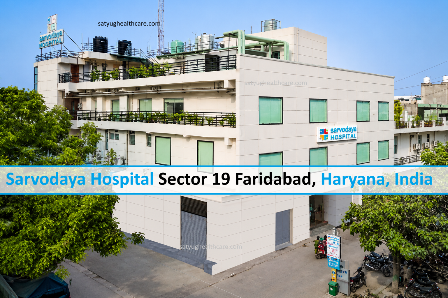 Sarvodaya Hospital, Sector 19, Faridabad, Haryana, India