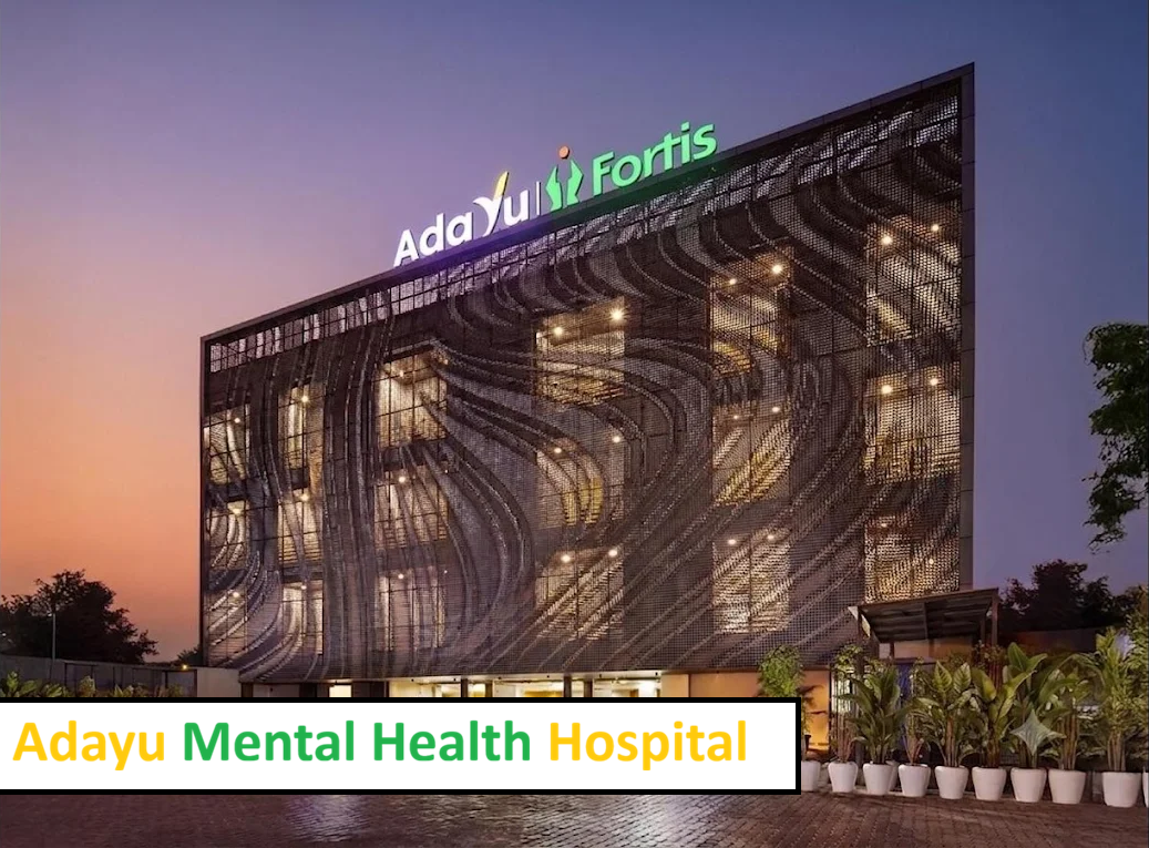 Adayu Mental Health Hospital Gurugram, Haryana, India