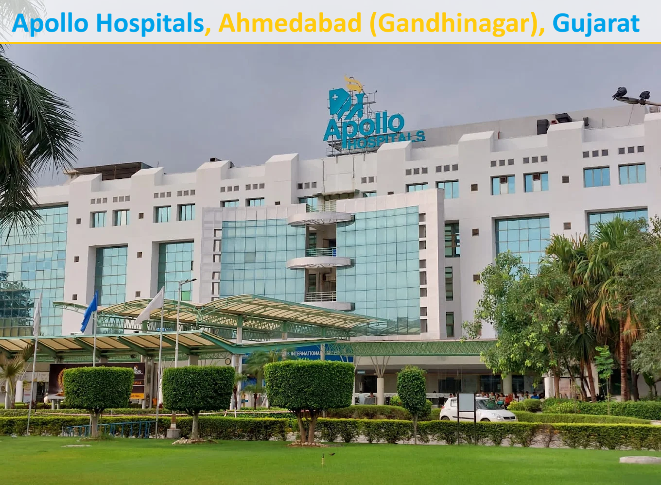 Apollo Hospitals, Ahmedabad (Gandhinagar), Gujarat