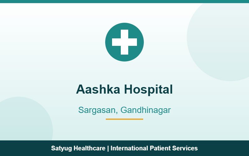 Aashka Hospital, Sargasan, Gandhinagar