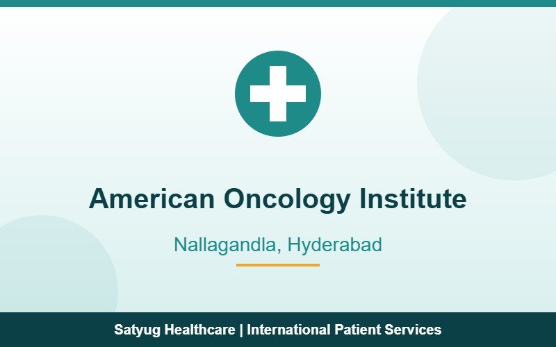 American Oncology Institute, Nallagandla, Hyderabad