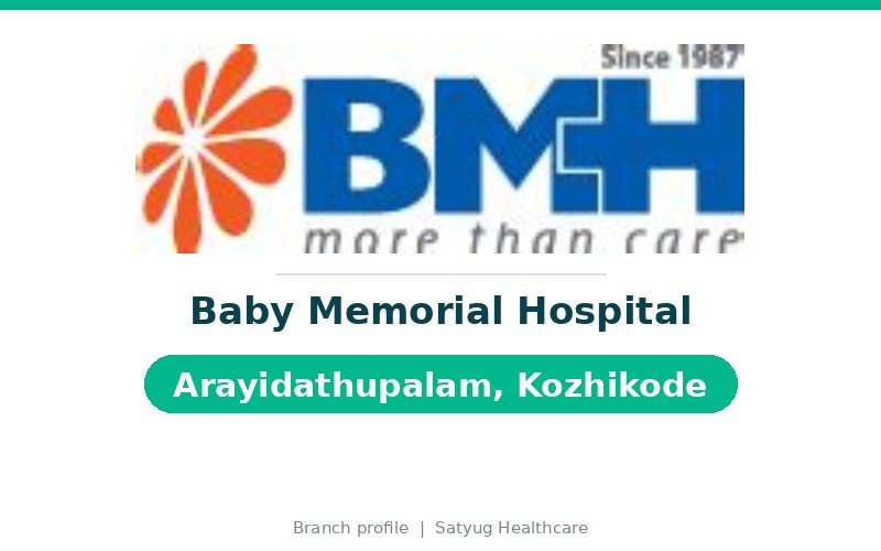 Baby Memorial Hospital, Arayidathupalam, Kozhikode