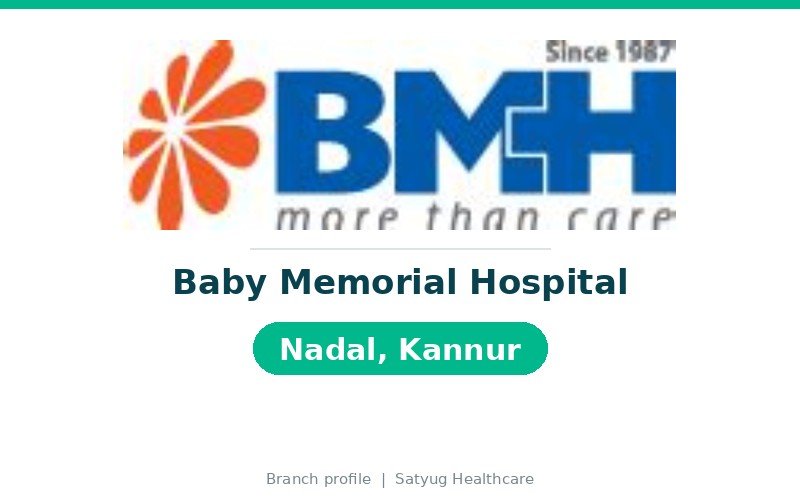 Baby Memorial Hospital, Nadal, Kannur