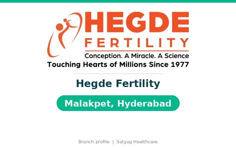 Hegde Fertility, Malakpet, Hyderabad