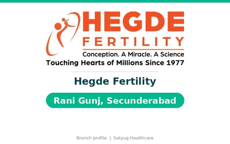 Hegde Fertility, Rani Gunj, Secunderabad