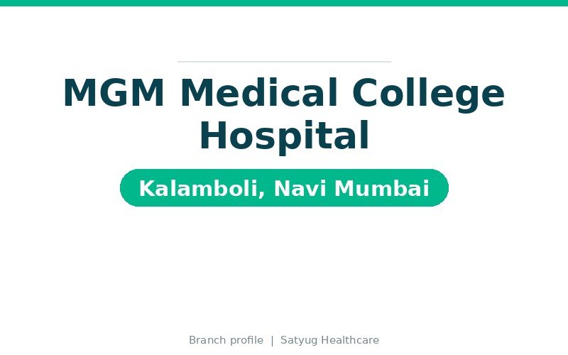MGM Medical College Hospital, Kalamboli, Navi Mumbai
