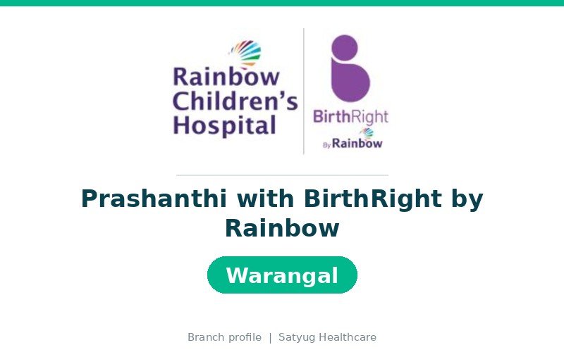 Prashanthi with BirthRight by Rainbow Children's Hospital, Warangal