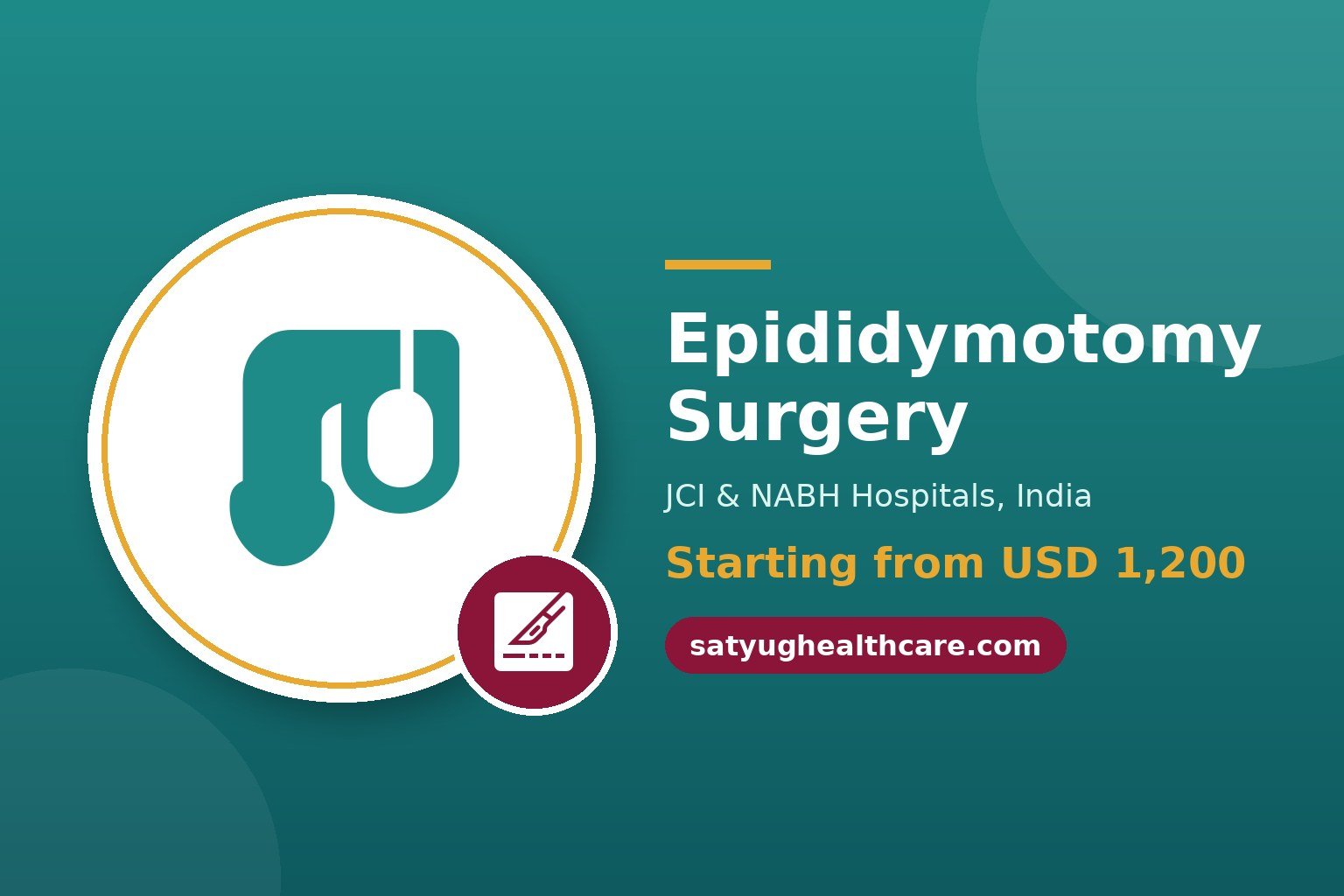 Epididymotomy Surgery Cost in India - Satyug Healthcare