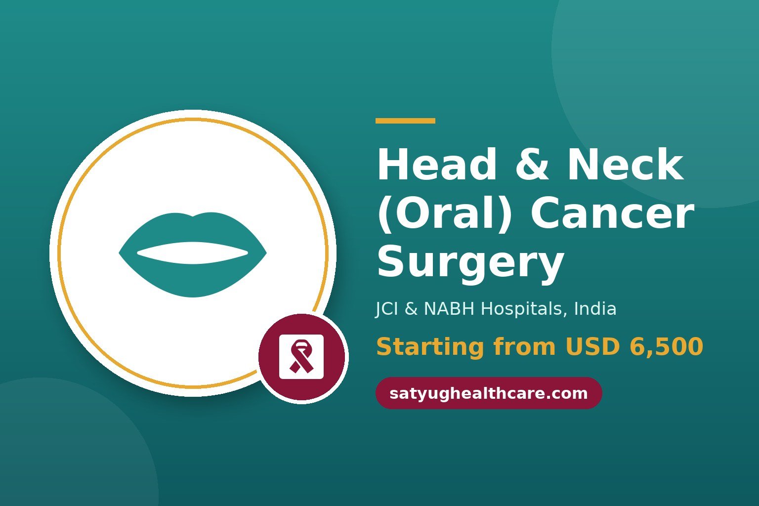 Head and Neck (Oral) Cancer Surgery Cost in India - Satyug Healthcare