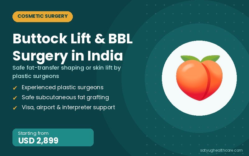 BBL Surgery Cost in India